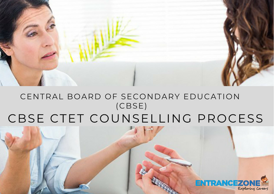 CBSE CTET Counselling Process 2022: Documents Required CBSE CTET Counselling Process 2022: Documents Required