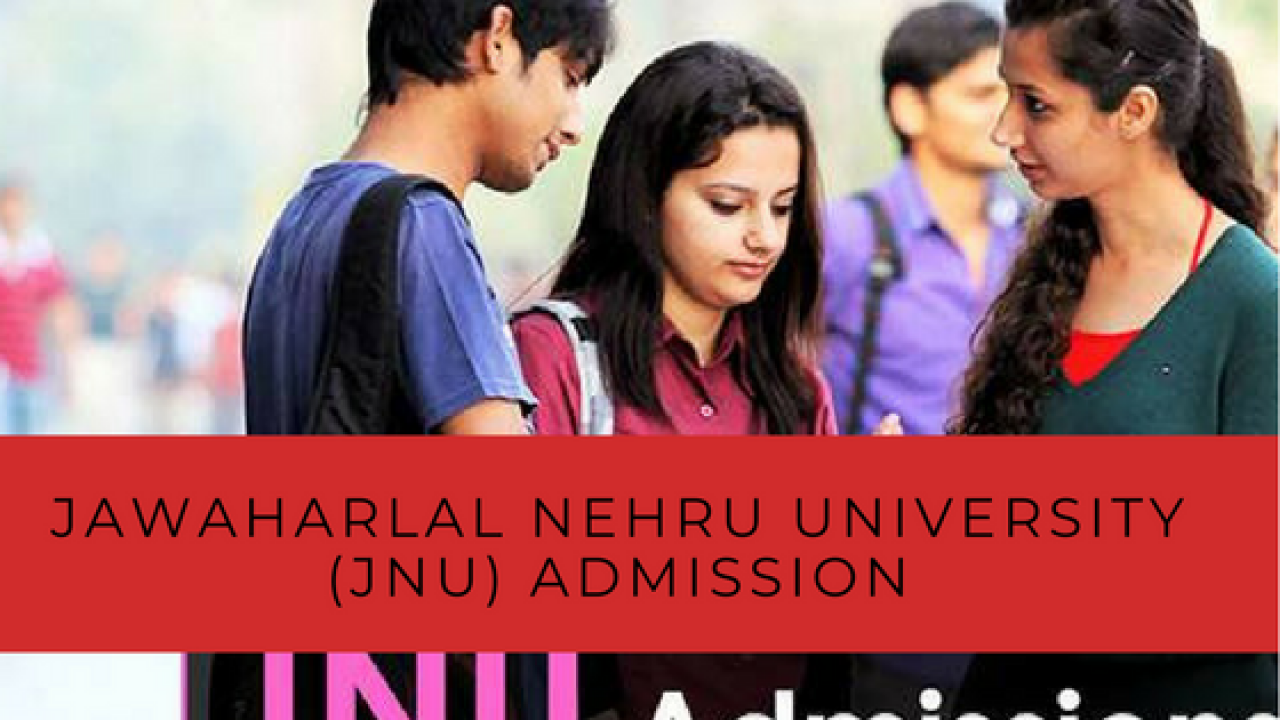 Jawaharlal Nehru University Admission 2020 Jnuet 2020