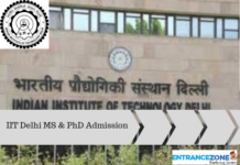 IIT Delhi MS & PhD Admission 2024: Application Form, Eligibility, Selection Criteria IIT Delhi MS & PhD Admission 2023-24