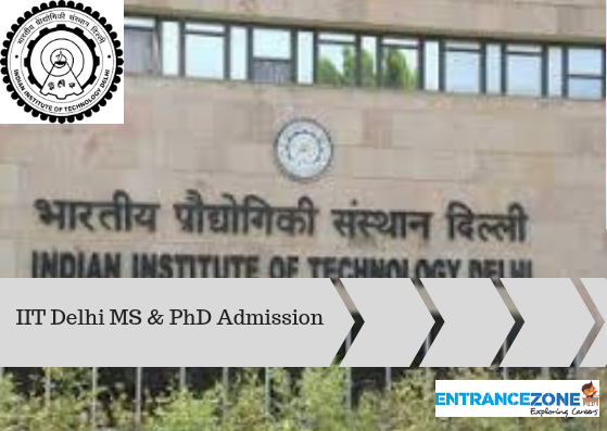IIT Delhi MS & PhD Admission 2024: Application Form, Eligibility, Selection Criteria IIT Delhi MS & PhD Admission 2024: Application Form, Eligibility, Selection Criteria