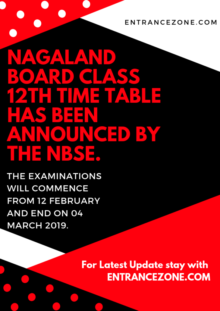 Nagaland 12 timetable 2019