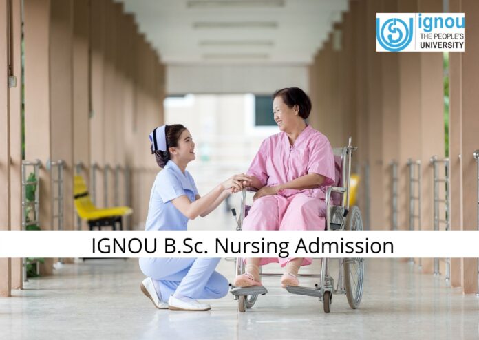 IGNOU B.Sc. Nursing Admission