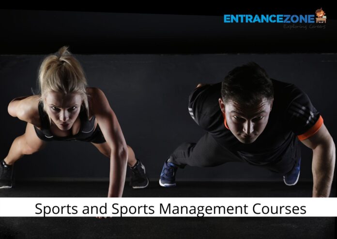 Sports and Sports Management Courses Sports and Sports Management Courses