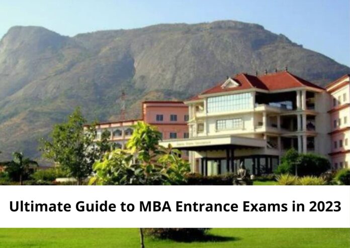 MBA Entrance Exams Ultimate Guide to MBA Entrance Exams in 2023
