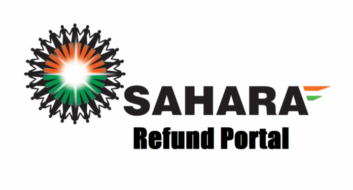 Sahara Refund Portal Official Link