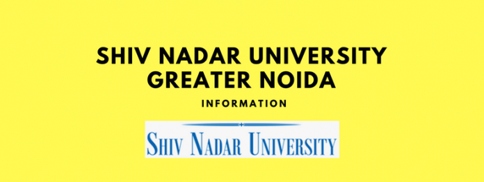 Shiv Nadar University Greater Noida