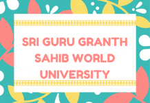 Sri Guru Granth Sahib World University Admission 2019: SGGSWU SRI GURU GRANTH SAHIB WORLD University