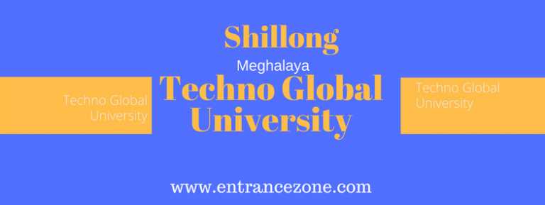 Techno Global University Admission Process – Dates Techno Global University Admission Process – Dates