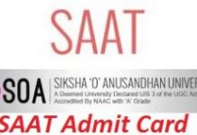 SAAT 2021 Admit Card: Siksha O’ Anusandhan University Hall Ticket SAAT 2020 Admit Card