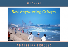 List of B.Tech/Engineering Colleges in Chennai – Admission Process Engineering Colleges in Chennai