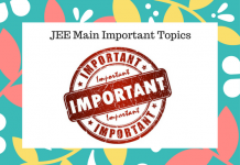 Crack JEE Main 2018: Focus on JEE Main Important Topics JEE Main Important Topics