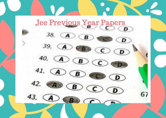 Jee Previous Year Papers