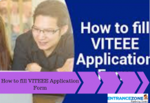 How to fill VITEEE 2022 Application Form? How to fill VITEEE 2020 Application Form?