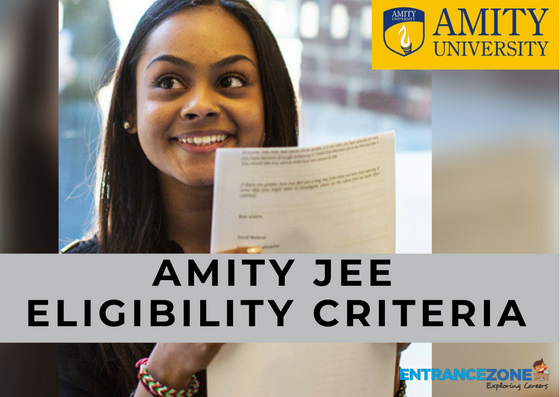 Amity JEE 2020 Eligibility Criteria