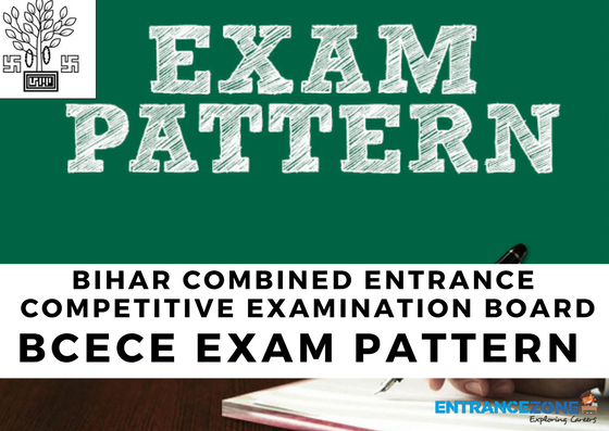BCECE Bihar CET 2018 Exam Pattern