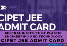 CIPET JEE 2021 Admit Card: Entrance Exam Hall Ticket CIPET JEE 2018 Admit Card