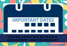 CIPET 2020 Important Dates: Central Institute of Plastic Engineering CIPET 2020 Important Dates