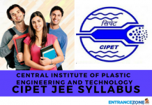 CIPET JEE 2021 Syllabus: Preliminary and Mains Exam CIPET JEE SYLLABUS