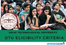 DTU 2021 Eligibility Criteria: Delhi B.Tech Qualification Criteria DTU 2018 Eligibility Criteria