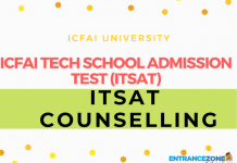 ITSAT 2021 Counselling: ICFAI University Counselling Schedule ITSAT 2020 Counselling