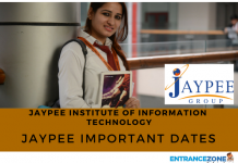 JAYPEE 2020 Important Dates: JAYPEE University & Institutes JAYPEE 2018 Important Dates