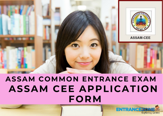 Assam CEE 2020 Application Form