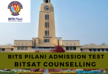 BITSAT 2021 Counselling: Seat Allotment BITS Pilani, Goa & Hyderabad BITSAT 2018 Counselling