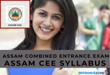 Assam CEE 2021 Syllabus & Sample Paper: Combined Entrance Syllabus Assam CEE 2020 Syllabus