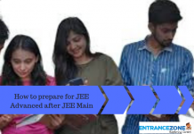 How to prepare for JEE Advanced 2021 after JEE Main? How to prepare for JEE Advanced 2020 after JEE Main?