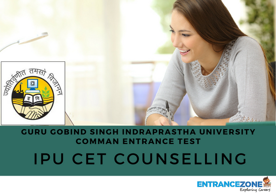 IPU CET 2018 Counselling
