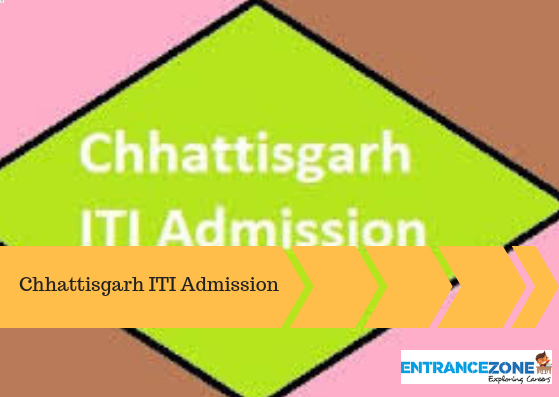 Chhattisgarh ITI Admission 2020