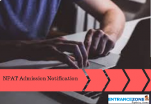 NPAT 2020 Admission Notification – NPAT Application, Exam Dates NPAT 2020 Admission Notification