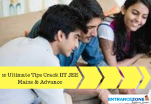 10 Ultimate tips Crack IIT JEE 2023 Mains & Advance 10 Ultimate tips Crack IIT JEE 2020 Mains & Advance