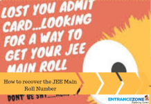 How to recover the Jee Main 2022 Roll Number? Forgot Application No. Jee Main 2020 Roll Number