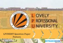 LPU NEST 2021 Question Paper Pattern: Lovely Professional University LPU NEST 2020 Question Paper Pattern