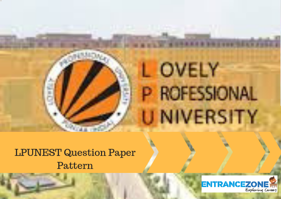 LPU NEST 2020 Question Paper Pattern