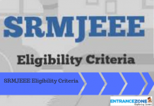 SRMJEEE 2021 Eligibility Criteria: Qualification, Age, Subject SRMJEEE 2020 Eligibility Criteria