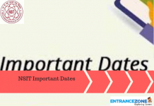 NSIT 2021 Important Dates: Netaji Subhas Institute of Technology Delhi NSIT 2020 Important Dates