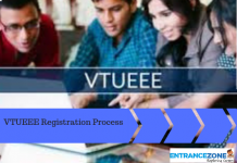 VTUEEE 2022 Registration Process: How to Apply VTUEEE 2020 Registration Process