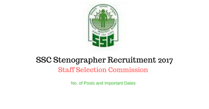 SSC Stenographer Recruitment 2017