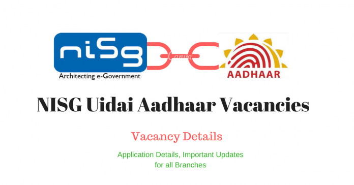 NISG Uidai Aadhaar Vacancies
