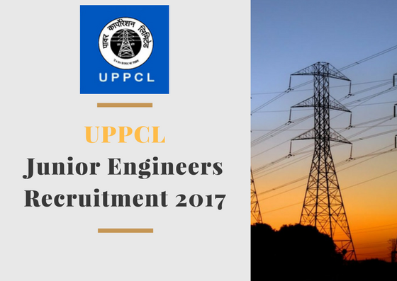 UPPCL Junior Engineers Recruitment 2017
