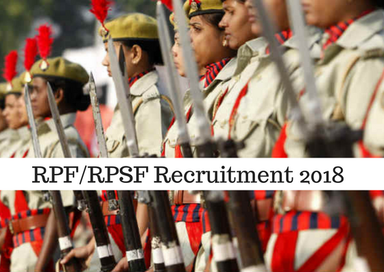 RPF/RPSF Recruitment 2018