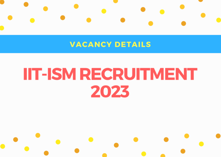 IIT-ISM Recruitment 2023: Apply for AEE and Other Posts Today
